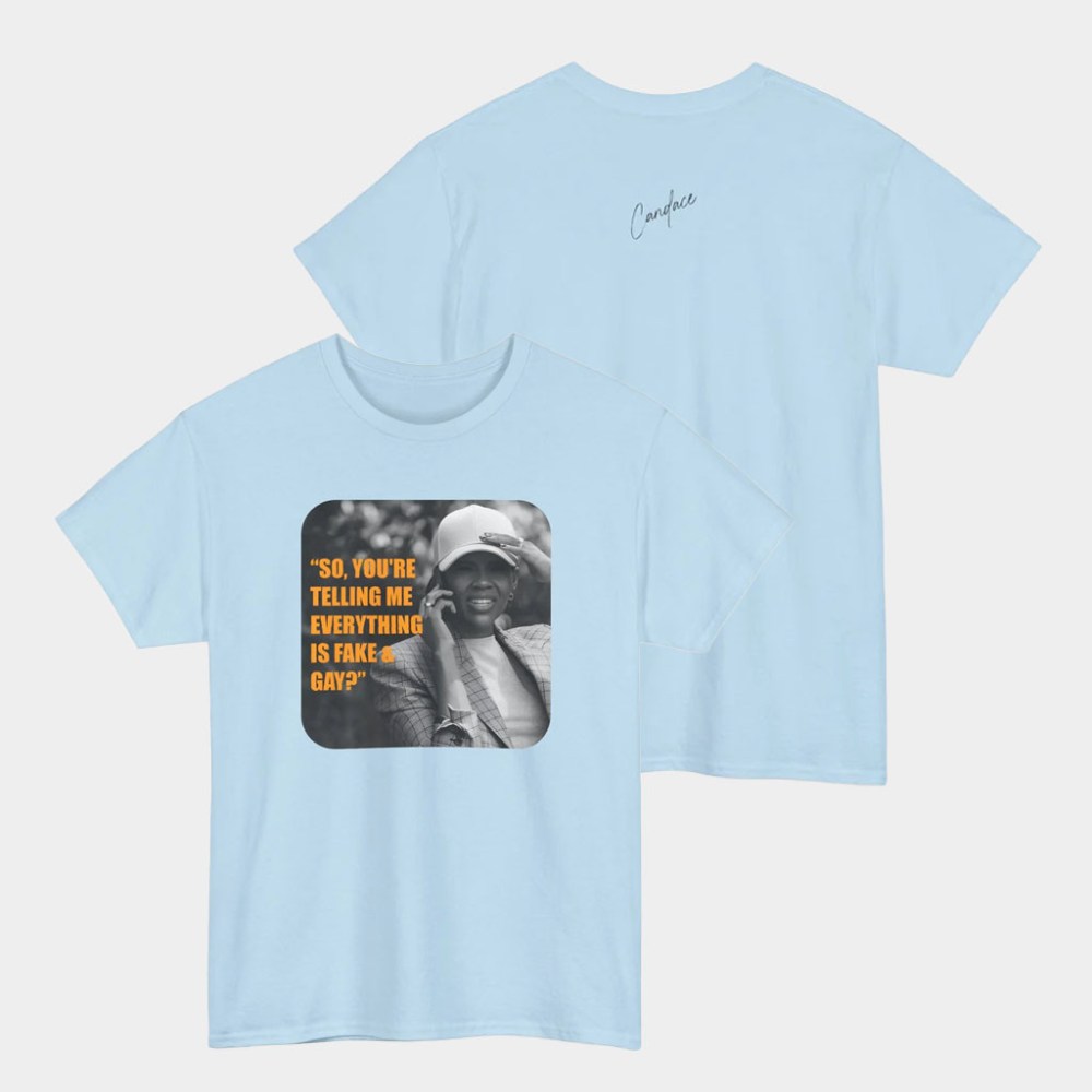 Candace Owens Merch Fake And Gay T-Shirt Candace Owens Shirt Gift Ideas For Friends