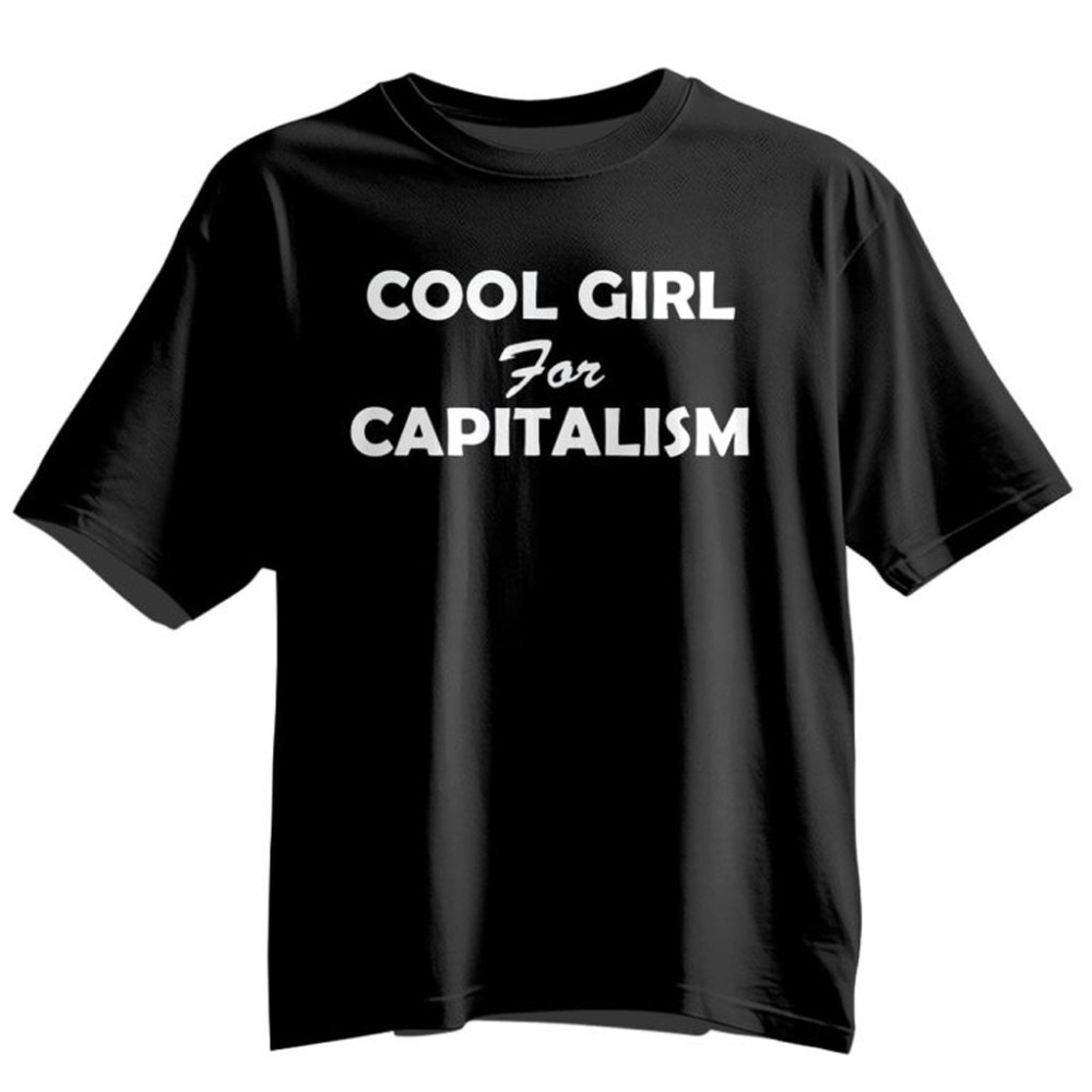 Cool Girl For Capitalism Shirt Christmas Gift Ideas For Wife