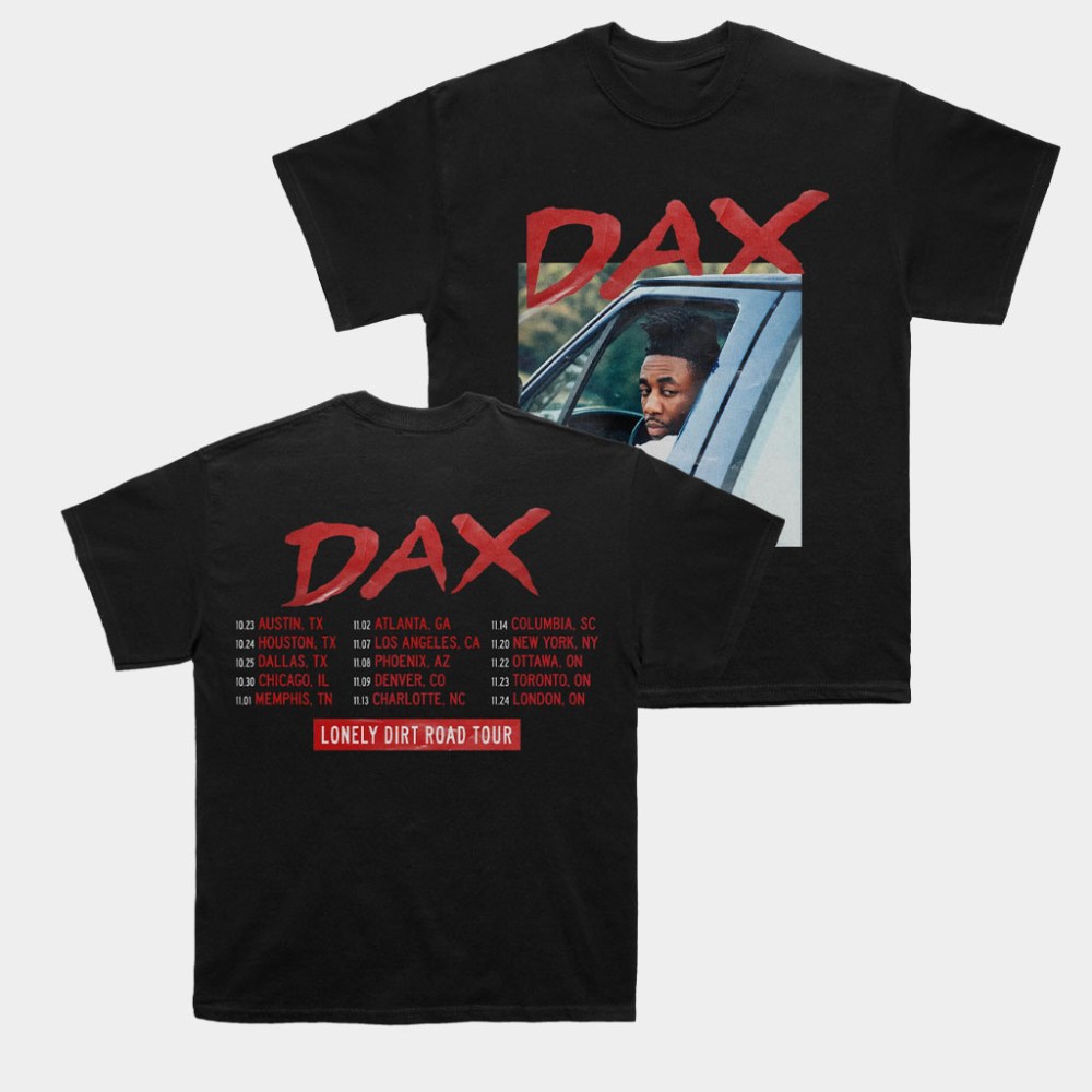 Dax Merch 2025 Tour T-Shirt Dax Lonely Dirt Road Tour T-Shirt Best Gifts For Boyfriend