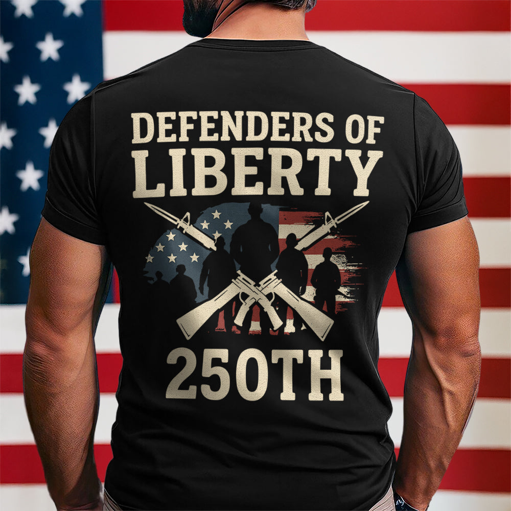 Defenders Of Liberty 250th Anniversary Usa Back Side Dark Shirt America 250 Merchandise Gifts For Patriotic Dad