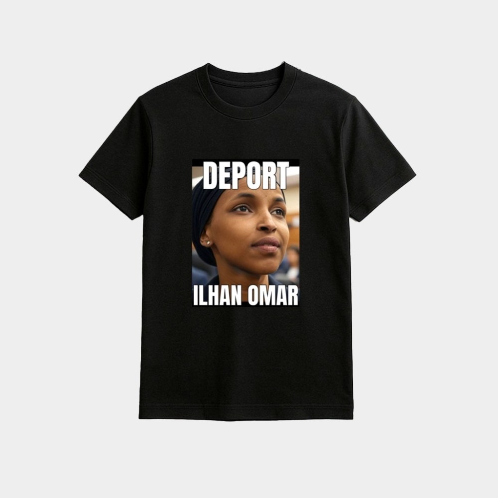 Deport Ilhan Omar Shirt Best Gifts For Husband