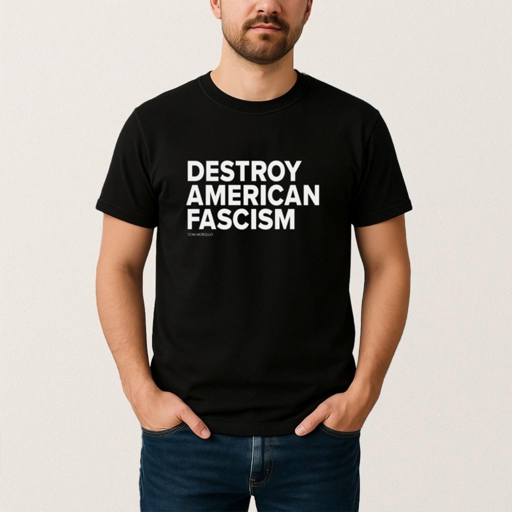 Destroy American Fascism Shirt Birthday Ideas For Husband