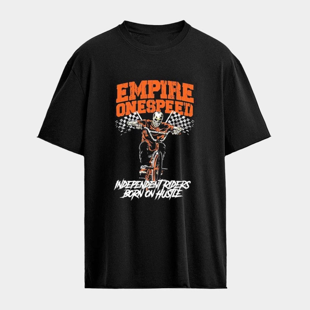 Empire EMP 15 x One Speed Co Independent Riders Born On Hustle Skeleton Bike T-Shirt Him Gifts