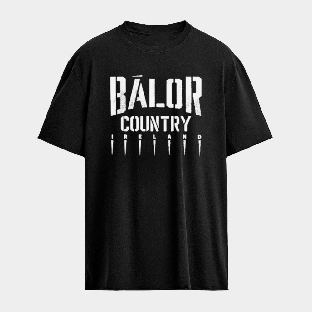 Finn Balor Country Ireland T-Shirt Finn Balor Merch Birthday Ideas For Husband