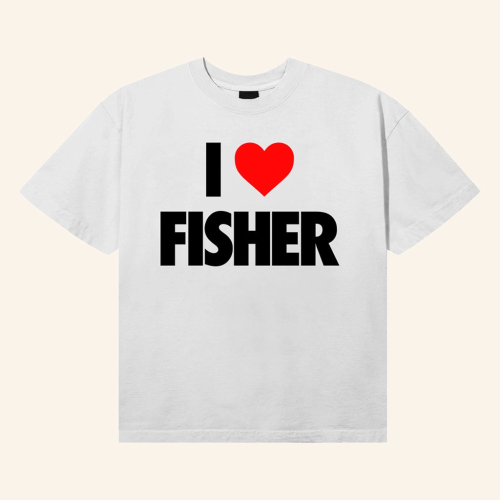 Fisher Merch I love Fisher T-Shirt Christmas Present For Sister