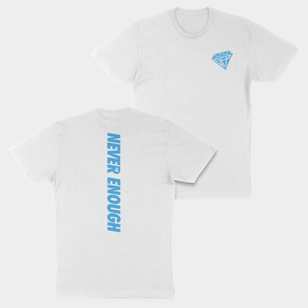 GFP Merch 2026 Never Enough T-Shirt GFP Shirts Birthday Gift Ideas For Him
