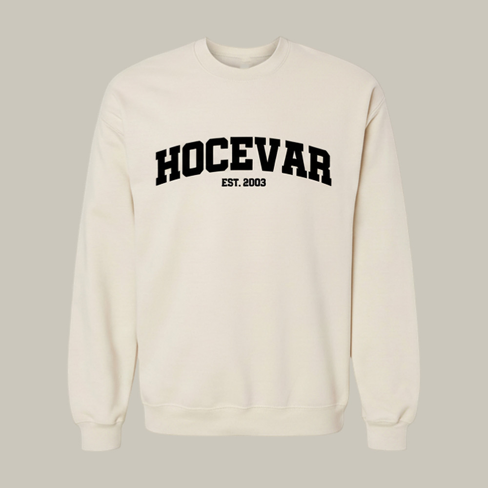 Hocevar Est 2003 Sweatshirt Carson Hocevar Apparel Best Present For Spire Motorsport Lovers