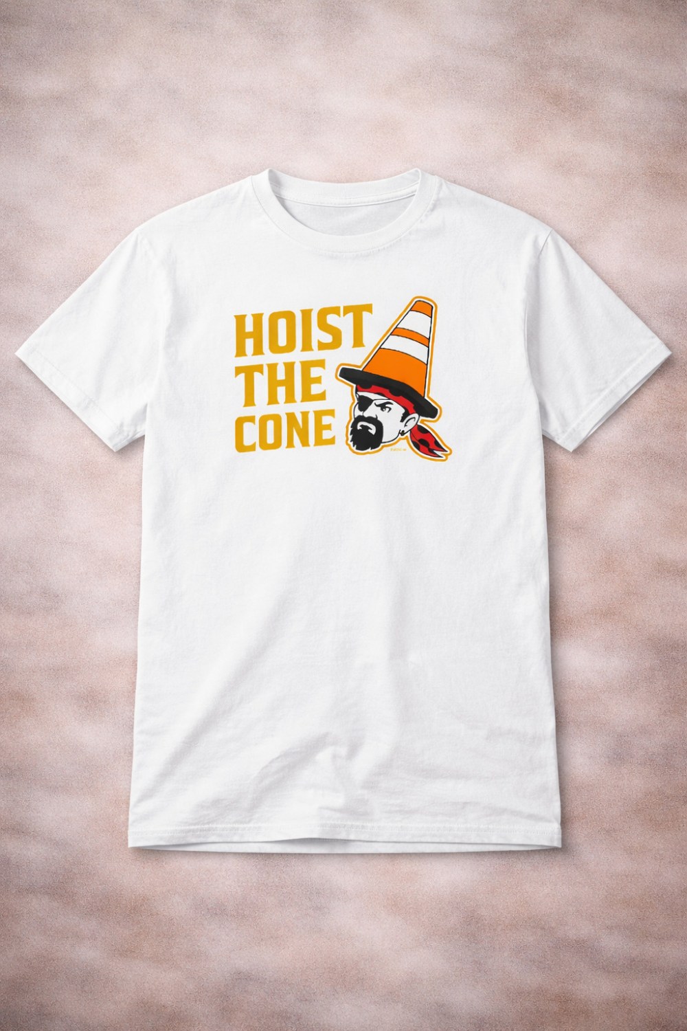 Hoist The Cone T-Shirt Funny Pittsburgh Pirates Viral Meme Traffic Cone Clothing Gift Fan
