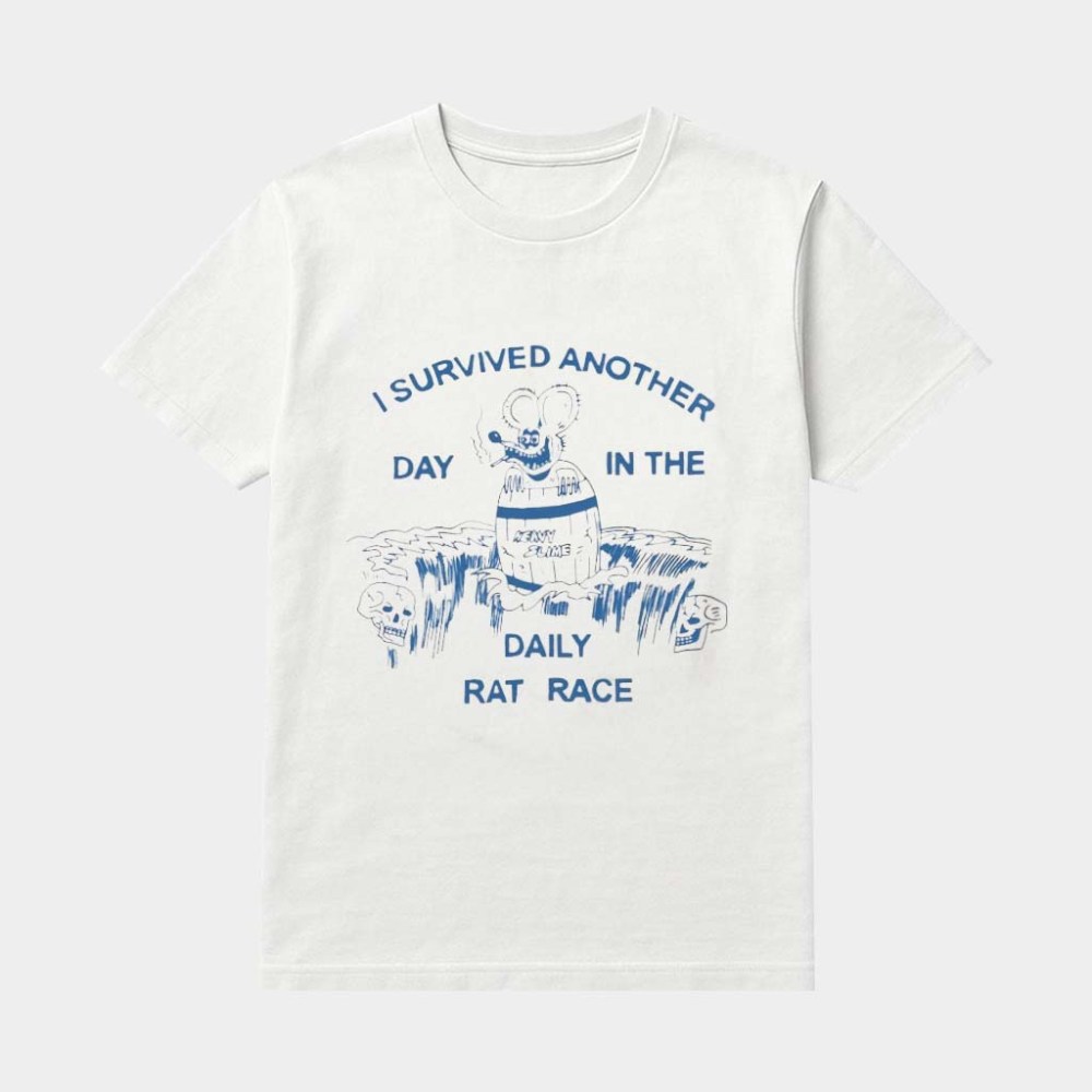 I Survived Another Day In The Daily Rat Race Shirt Present For Brothers