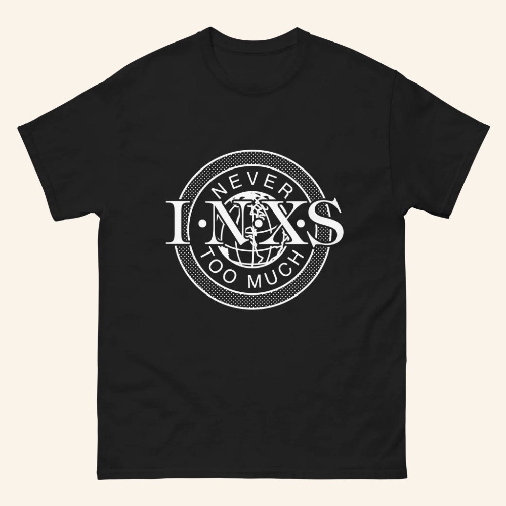 INXS Merch Never Too Much Black T-Shirt Presents For Boyfriend