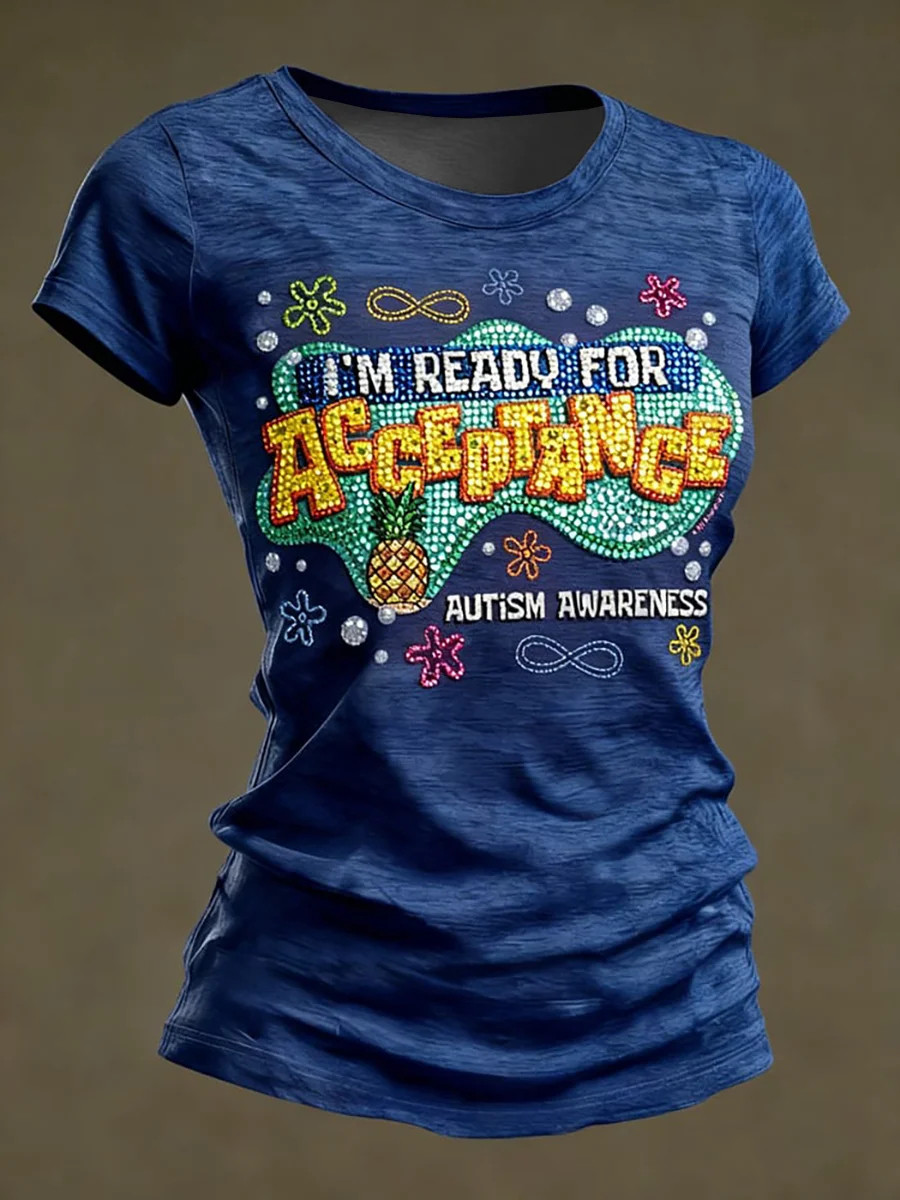 I'm Ready For Acceptance T-Shirt Autism Awareness Clothing Gift For Autism Mom