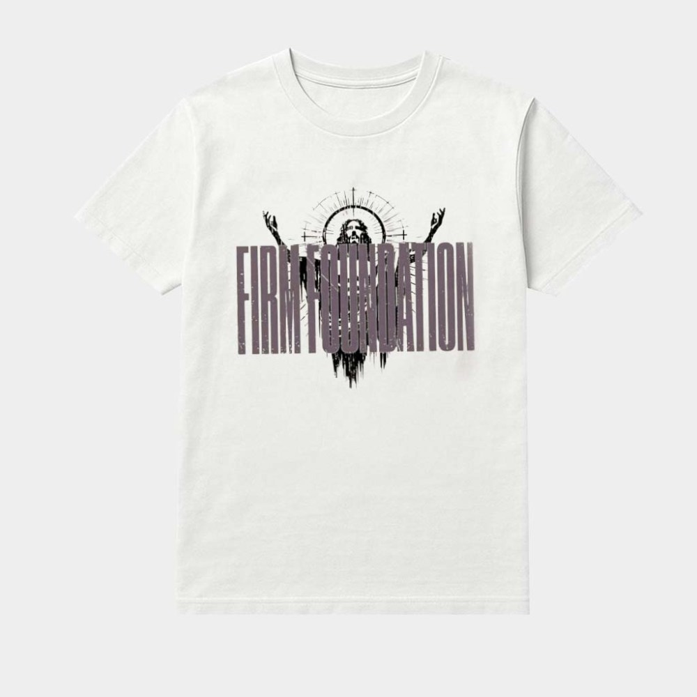 Jesus Firm Foundation Shirt Faith Based Apparel Christian Gifts For Husband