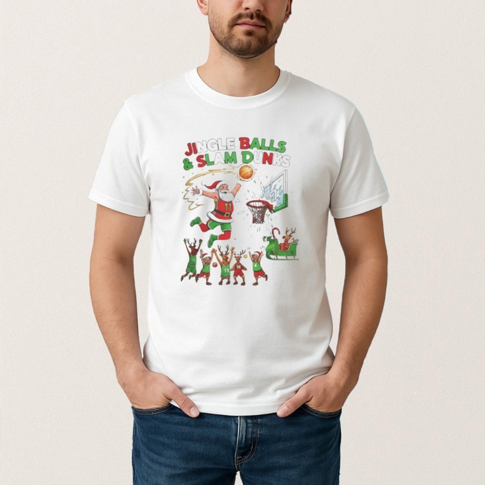 Jingle Balls Slam Dunks Shirt Christmas Gift Ideas For Him