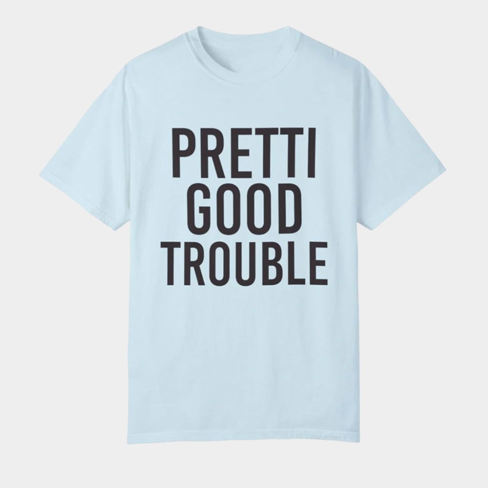 Kennidi Merch Pretti Good Trouble T-Shirt Anti Fascism Protest Shirt Gifts For Activist