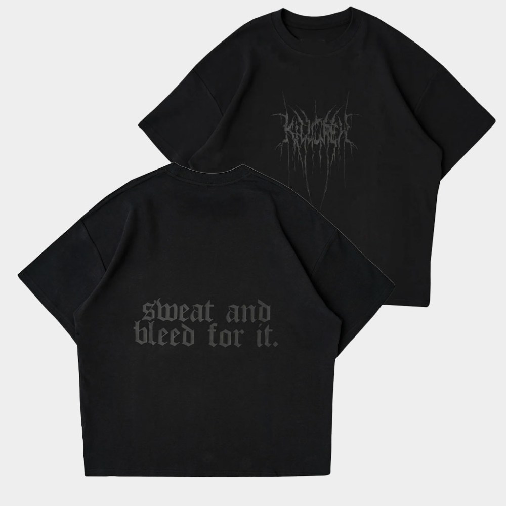 Kill Crew Merch Sweat And Bleed For It T-Shirt Birthday Present For Friends