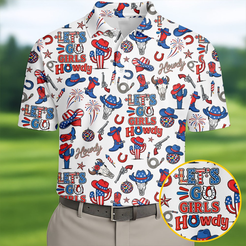 Let's Go Girl Howdy Golf Shirt US Men's Apparel Best Gifts For My Brother