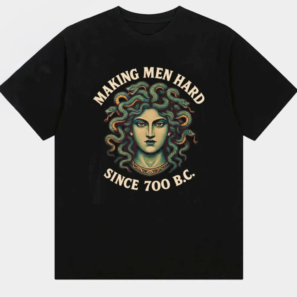 Making Men Hard Since 700 BC T-Shirt Christmas Gifts For Boyfriend