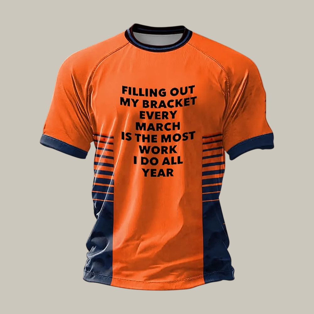 March Basketball T-Shirt Filling Out My Bracket Shirt Basketball Lover Present
