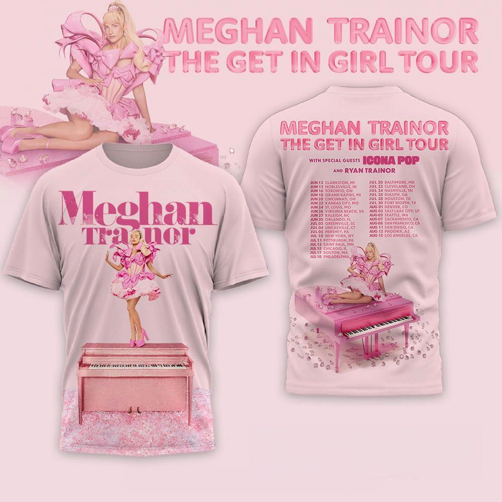 Meghan Trainor The Get In Girl Tour T-Shirt Meghan Trainor Merch Presents For Music Lovers