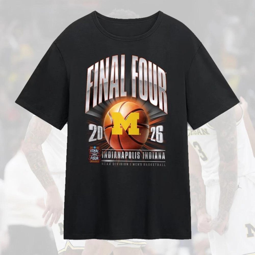 Michigan Wolverines 2026 Basketball Tournament T-Shirt March Madness Final Four Clothes