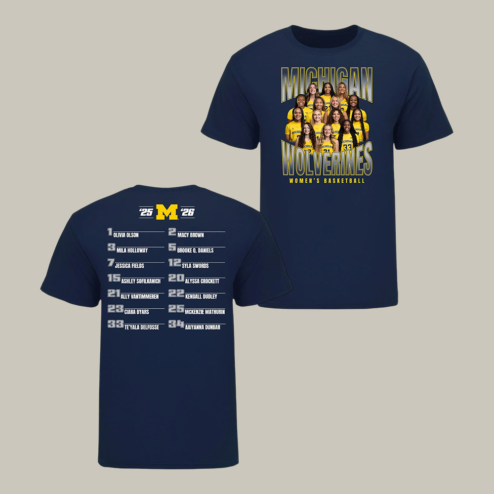Michigan Wolverines Women's Basketball Team T-Shirt March Madness Bracket Clothes Game Day Gear