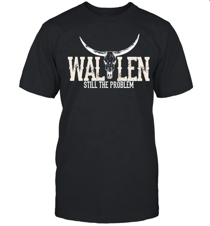 Morgan Wallen Still The Problem 2026 T-Shirt Still The Problem Merch Country Pop Lovers Gifts