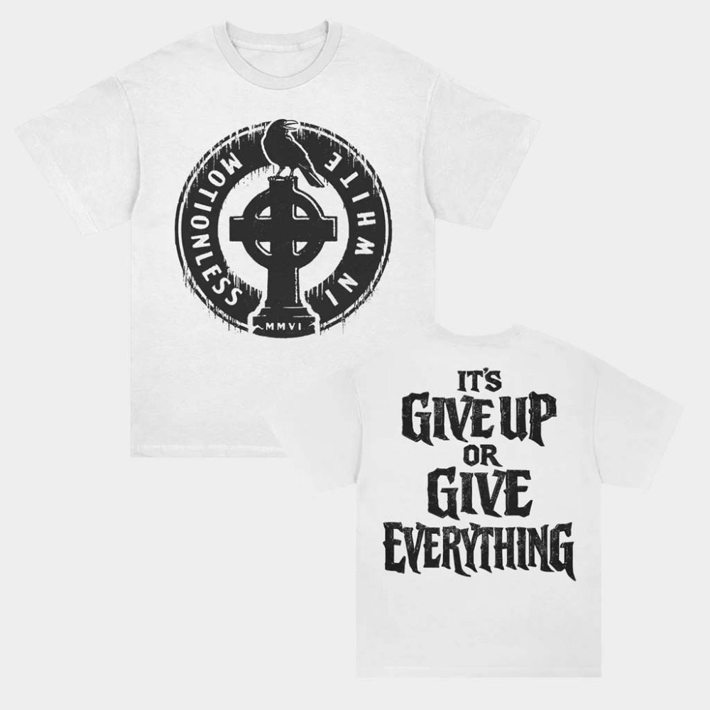 Motionless In White Merch It's Give Up Or Give Everything T-Shirt Best Gifts For Music Lovers