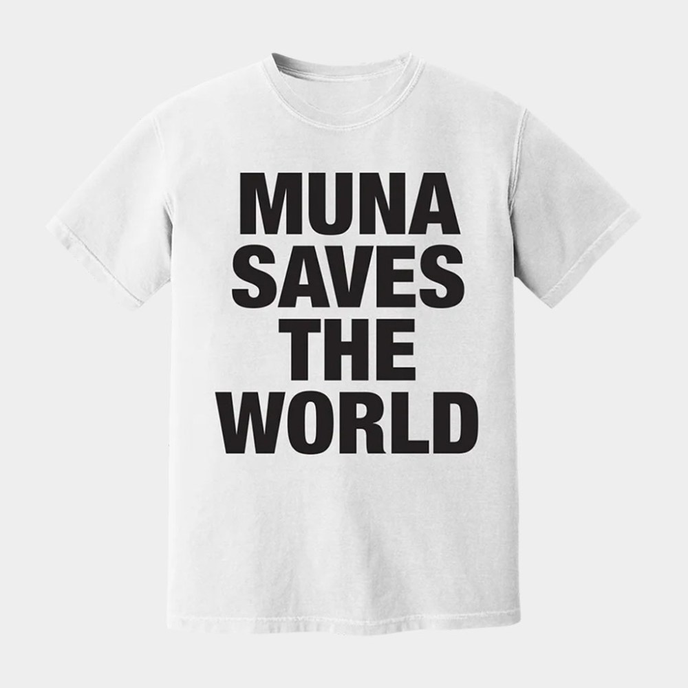 Muna Merch Saves The World Shirt Unique Gifts For Music Lovers
