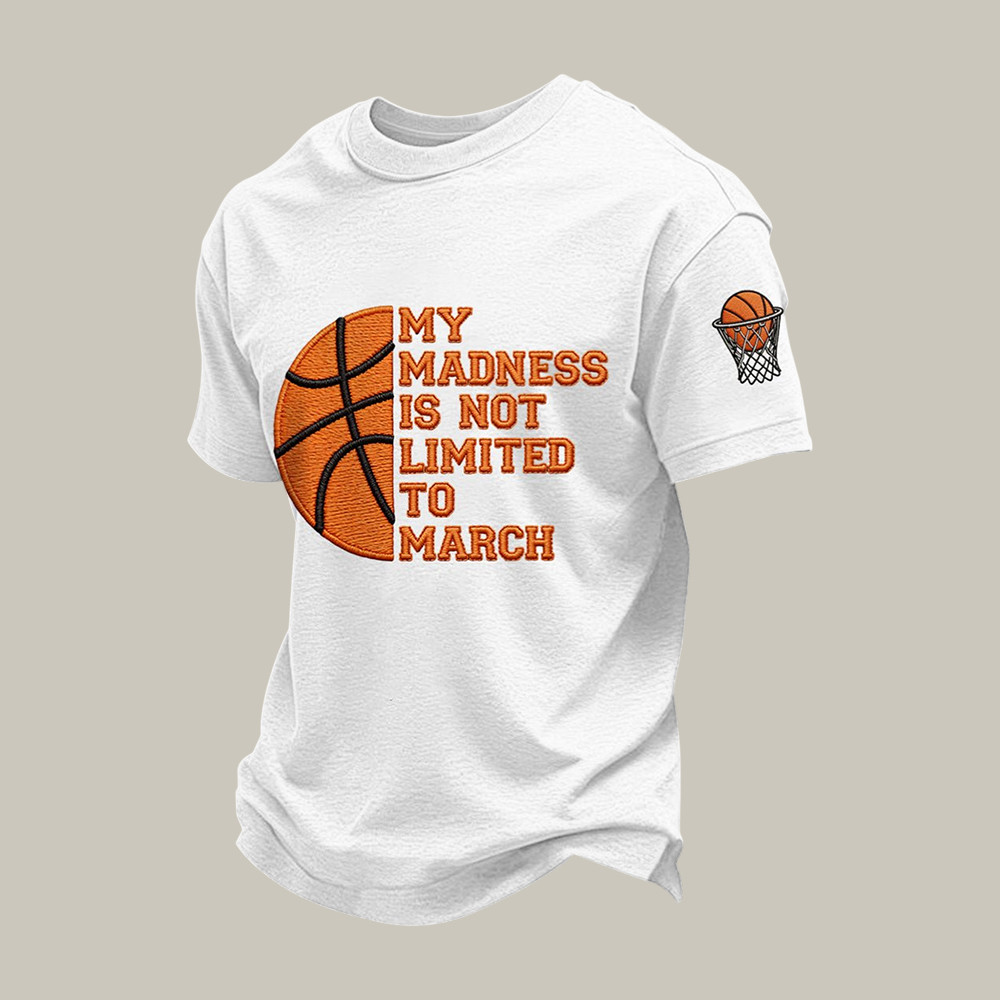 My Madness Is Not Limited To March T-Shirt Basketball Shirt Father's Day Present