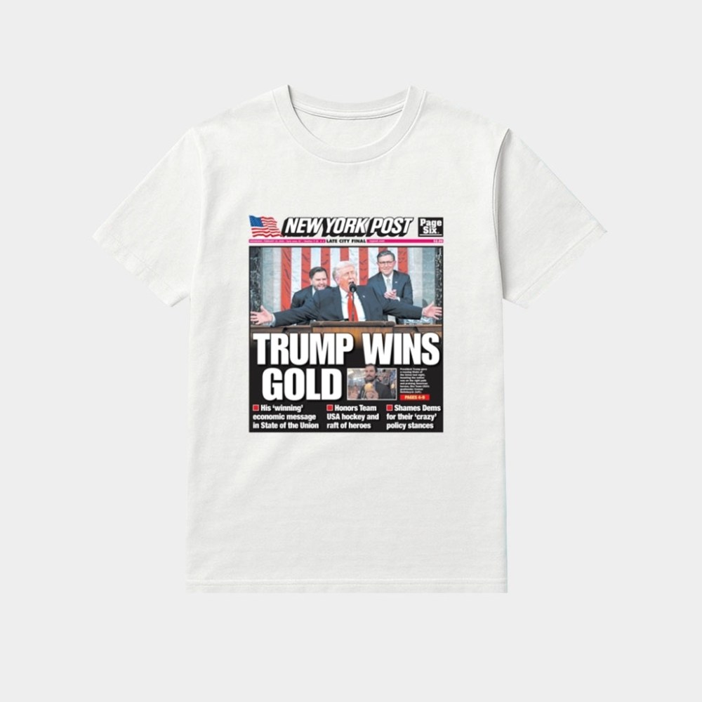 New York Post Trump Wins Gold Cover Shirt Patriotic T-Shirt Gifts For Trump Lovers