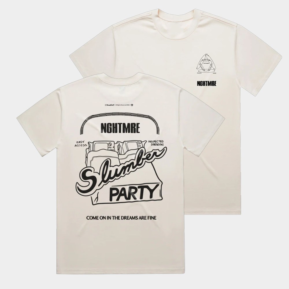 Nghtmre Merch Nghtmre Slumber Party Shirt Best Gifts For DJ Fans