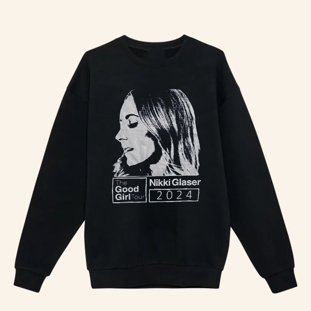 Nikki Glaser Merch Good Girl Photo Sweatshirt Xmas Gift Ideas For Wife