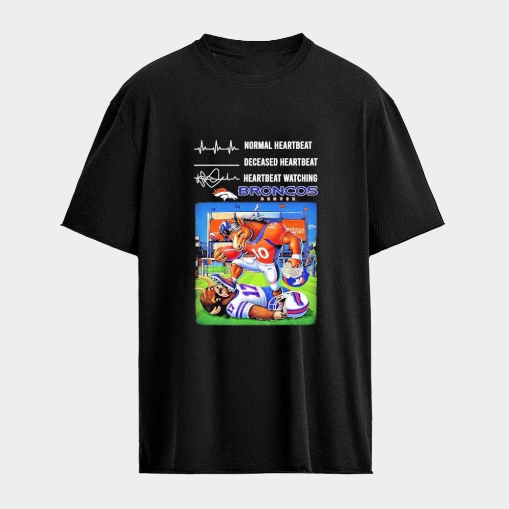 Normal Heartbeat Deceased Heartbeat Watching Denver Football Stomp Buffalo Football 2026 T-Shirt