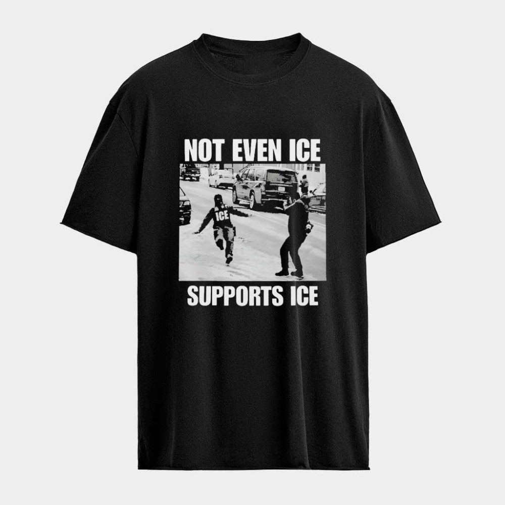 Not Even Ice Supports Ice T-Shirt Unique Birthday Gift For Husband