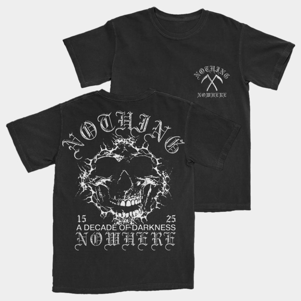Nothing Nowhere Merch A Decade Of Darkness T-Shirt Gift Ideas For Husband
