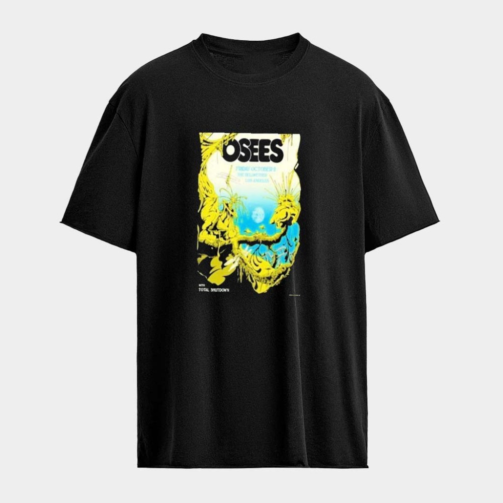 Osees Los Angeles CA October 2 2026 T-Shirt Osees Merch Gifts For Rock Band Fans