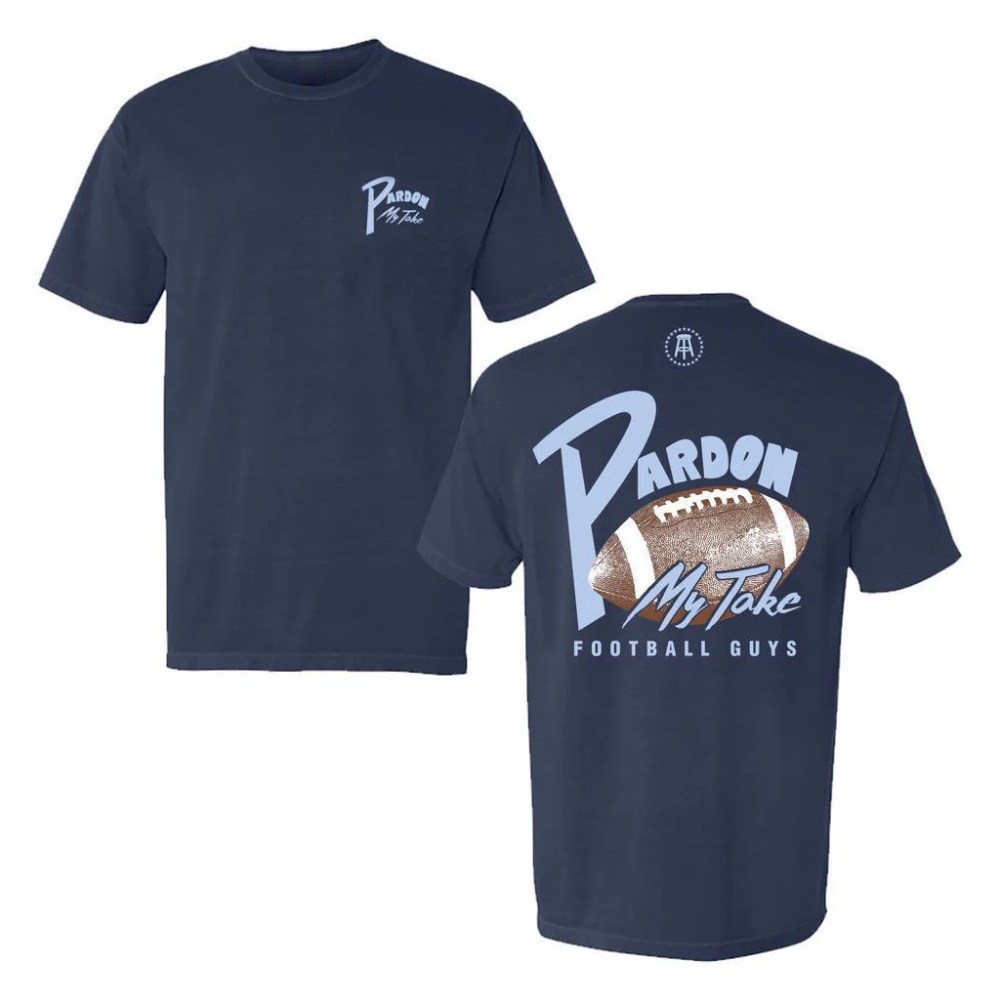 Pardon My Take Merch Pardon My Take Football Guys T-Shirt Best Gift For Football Lovers