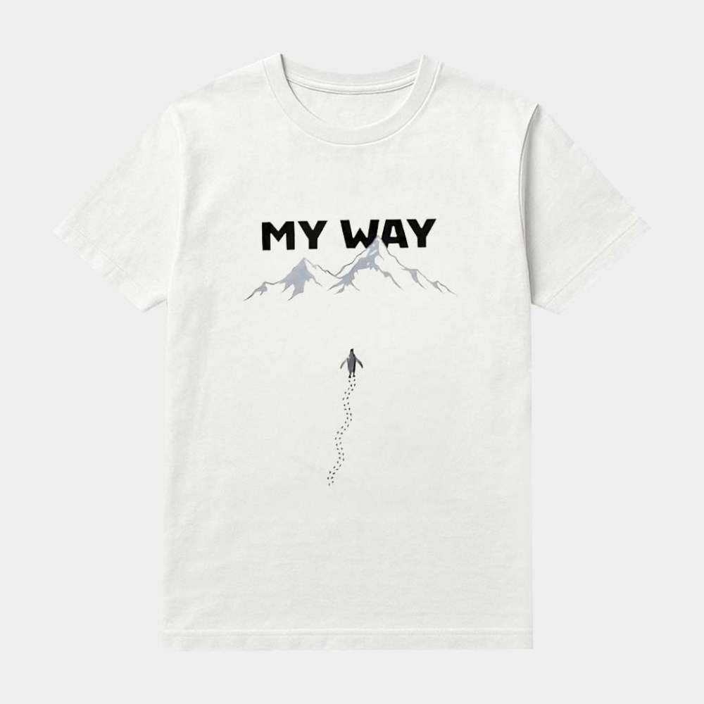 Penguin My Way Mountain T-Shirt Unique Birthday Gift For Wife