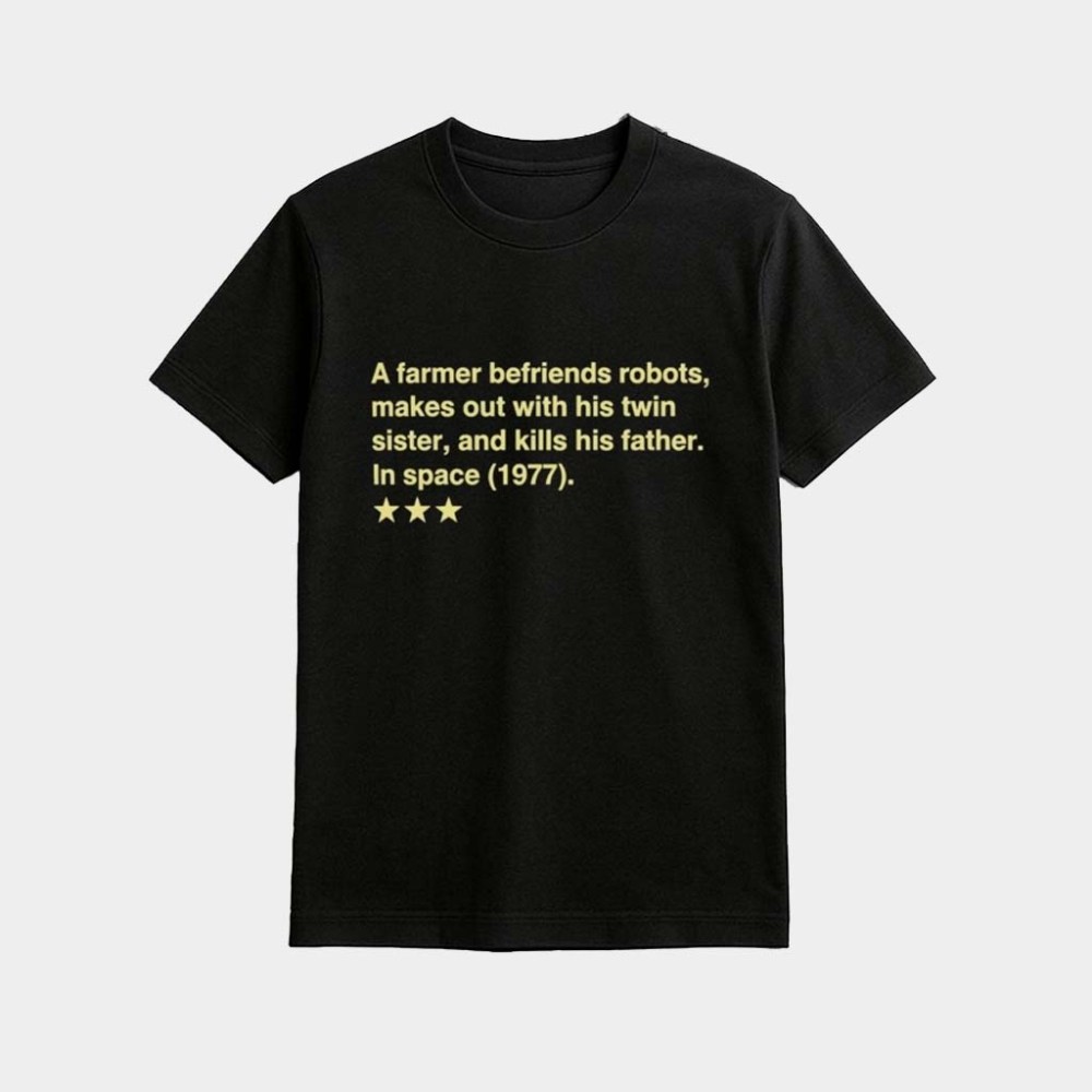 Poorly Rated Star Wars Movie Review Shirt Birthday Present For Friends