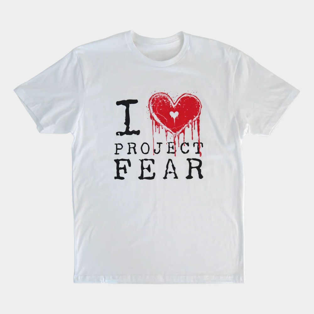 Project Fear Merch I Heart Project Fear T-Shirt Best Birthday Gift For Wife