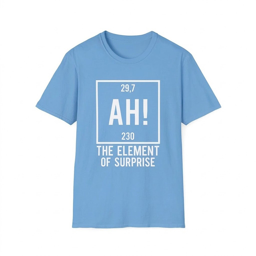 Project Hail Mary Ryan Gosling Ah The Element Of Surprise T-Shirt Project Hail Mary Clothes