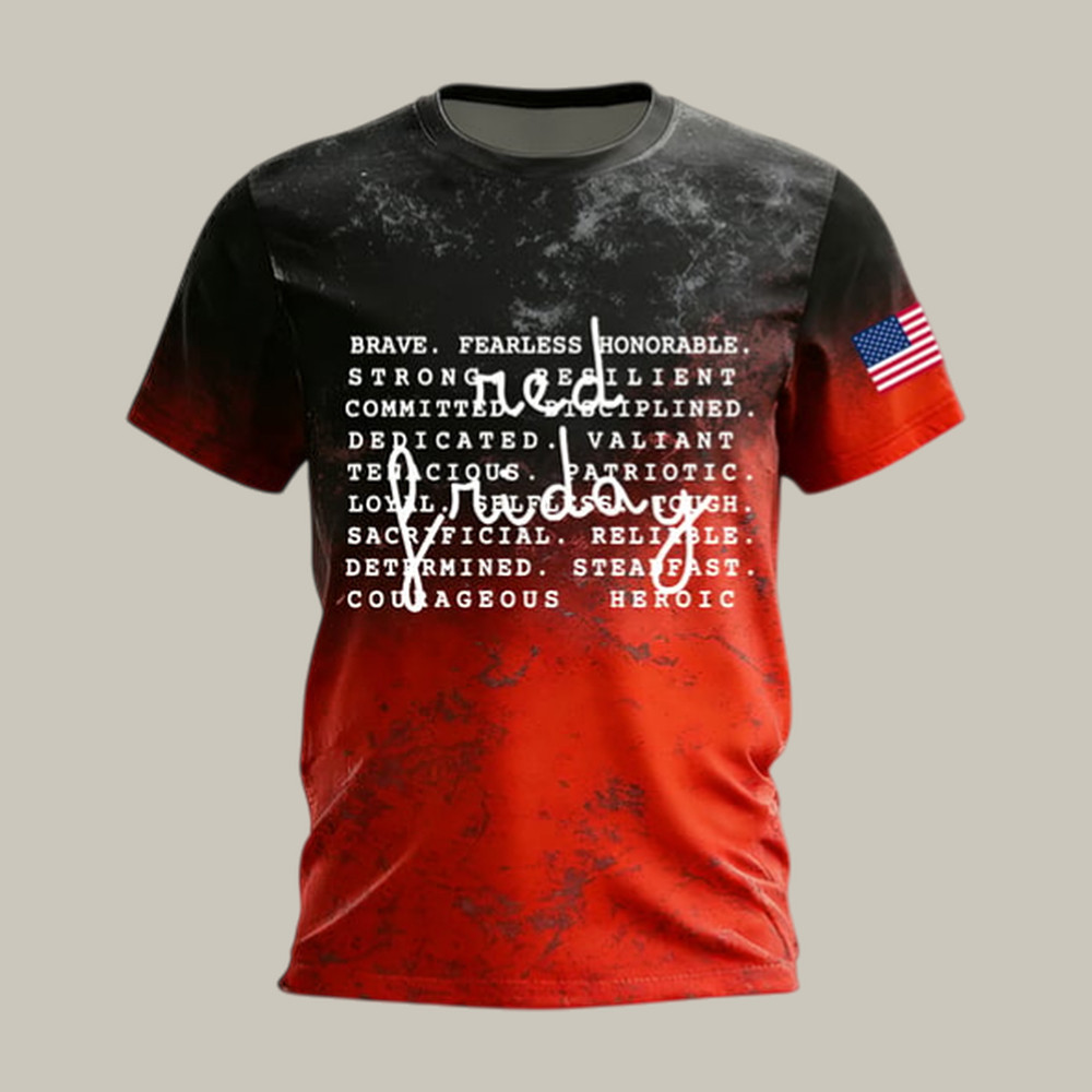 Red Friday Brave Fearless Honorable T-Shirt American Flag Remember Everyone Deployed Shirt Gift For Father