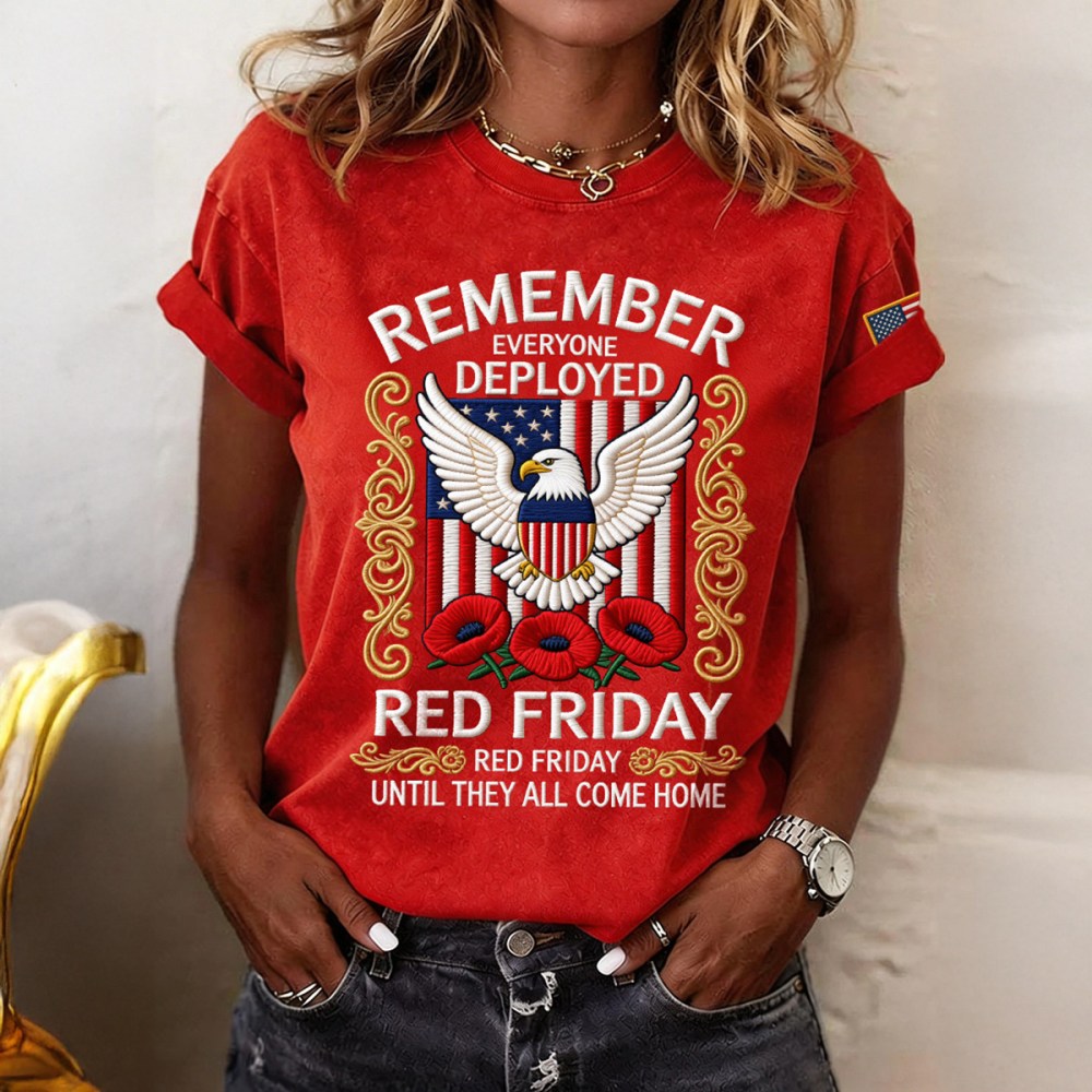 Red Friday Inspired Eagle T-Shirt Remember Everyone Deployed Clothes Present For Mother's Day