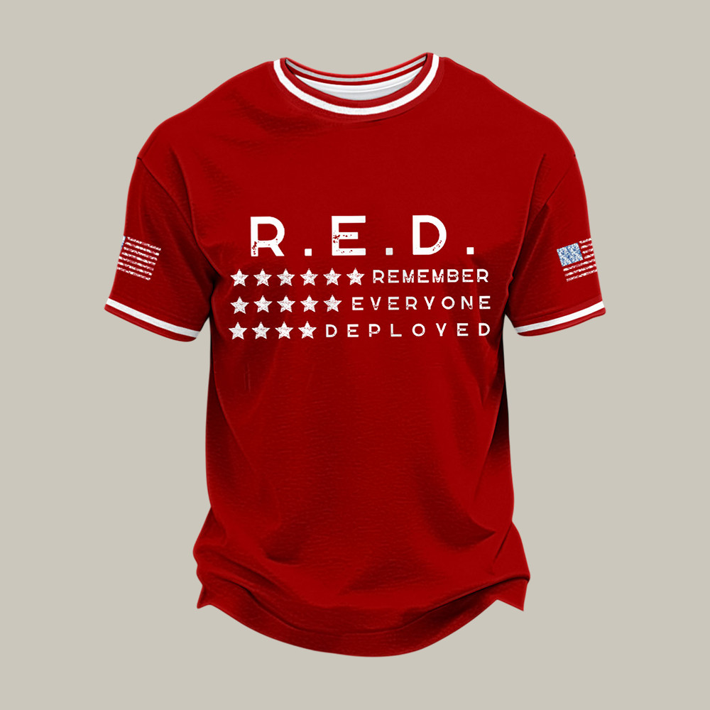 Red Friday Remember Everyone Deployed T-Shirt Red Friday Clothes Present Idea For Him