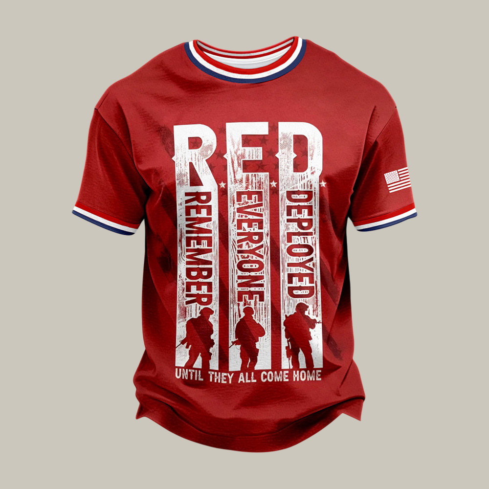 Red Friday Remember Everyone Deployed TS-hrit Until They All Come Home Clothes Gift For Supporters