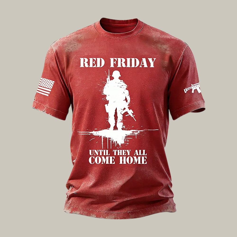 Red Friday Until They All Come Home T-Shirt American Flag Red Friday Shirt Present For Dad
