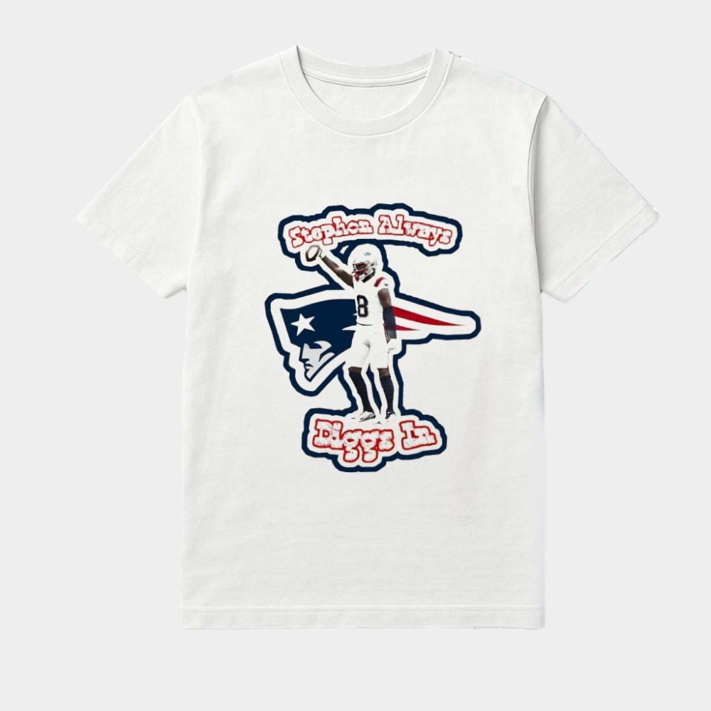 S. Diggs New England Patriots Stefon Always Diggs In Shirt Great Birthday Gifts For Her
