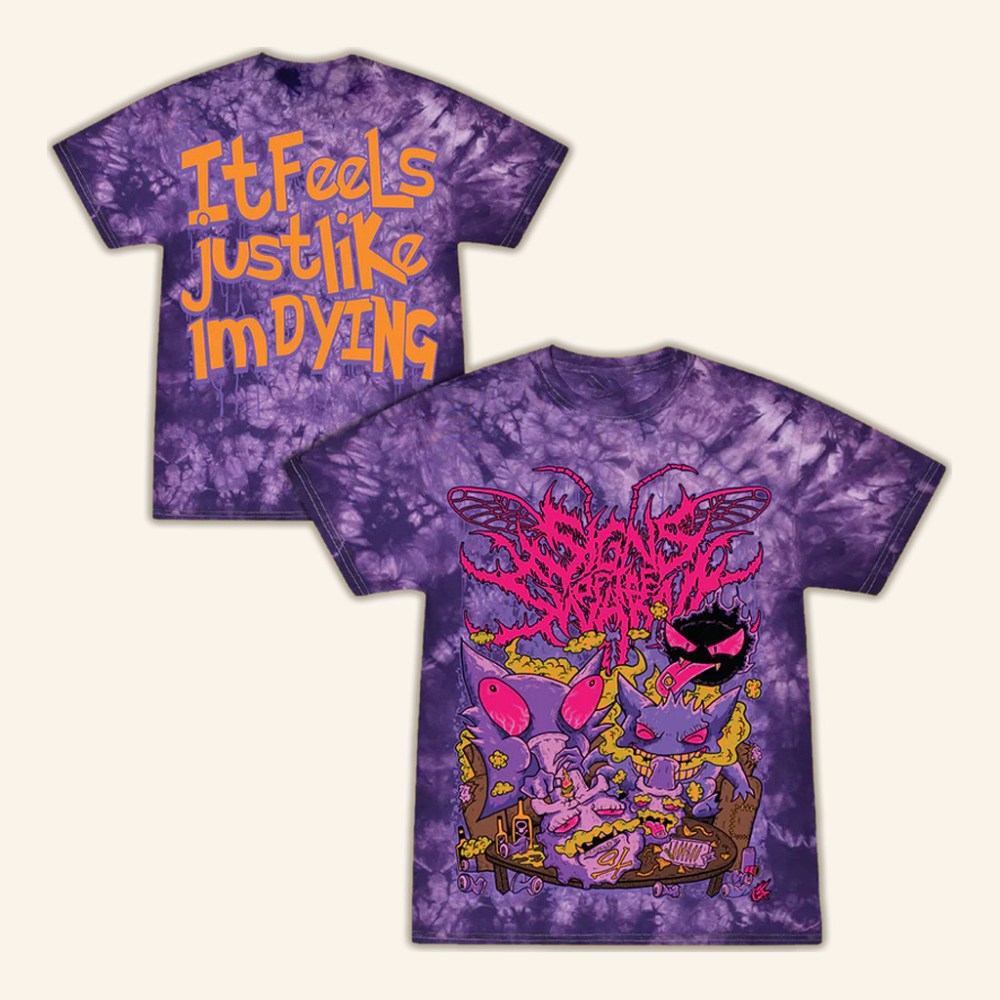 Signs Of The Swarm Merch Pokemon Shirt It Feels Just Like I'm Dying T-Shirt Gifts For Son