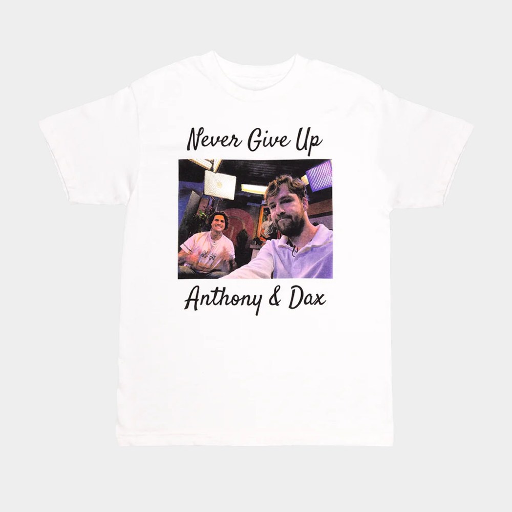 Smosh Merch Never Give Up Anthony And Dax T-Shirt Best Gifts For Husband