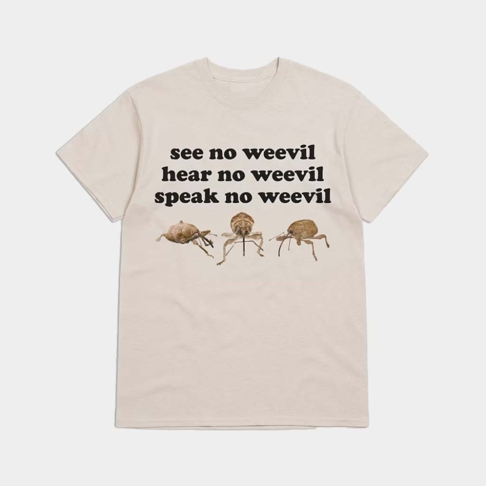 Snazzy Seagull Merch Speak No Weevil T-Shirt Unique Gifts For Husband